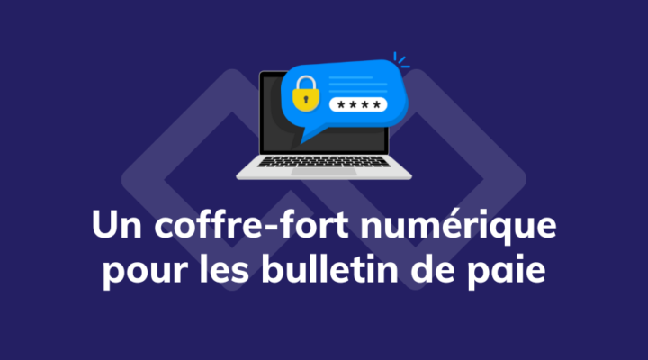 article_coffre_fort_numerique_bulletin_paie_rh